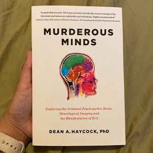 Murderous Minds By Dean A. Haycock, PhD